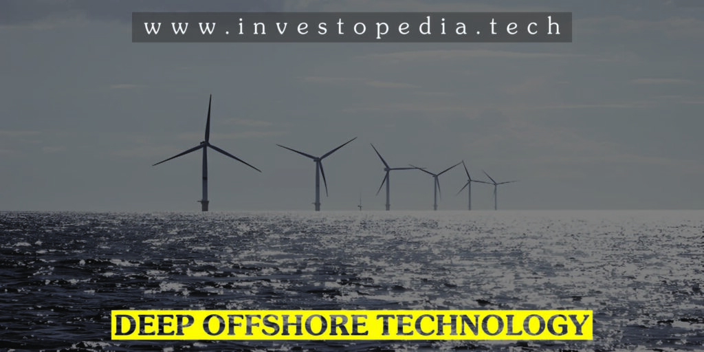 Deep Offshore Technology