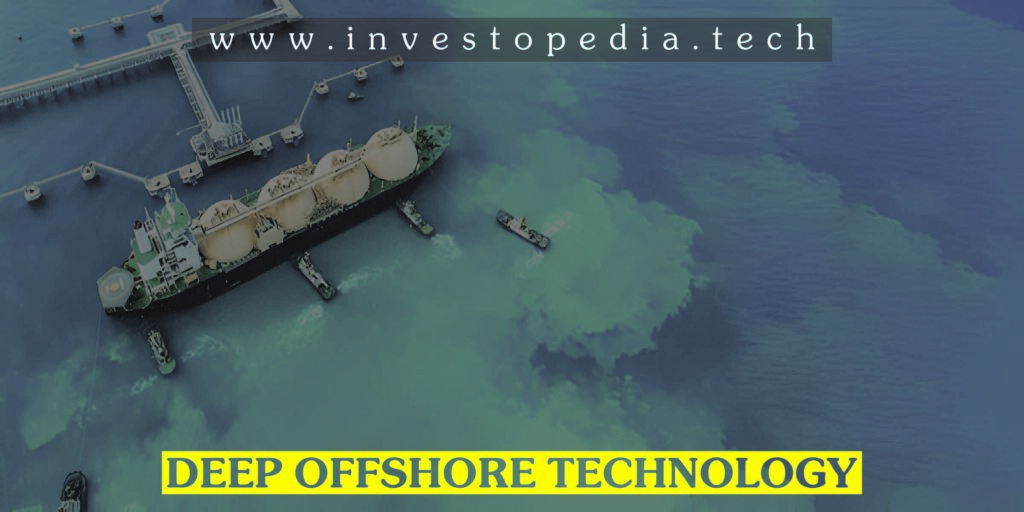 Deep Offshore Technology