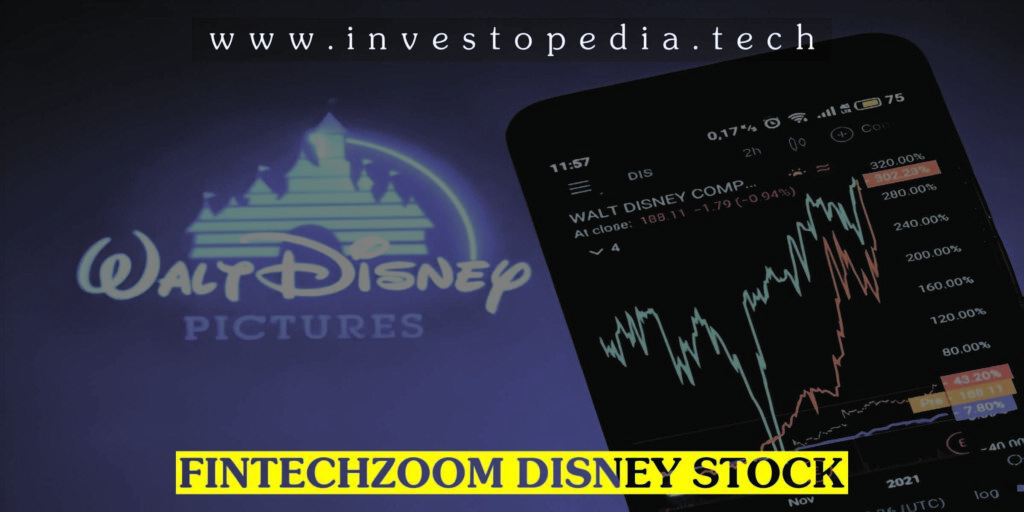 Fintechzoom Disney Stock