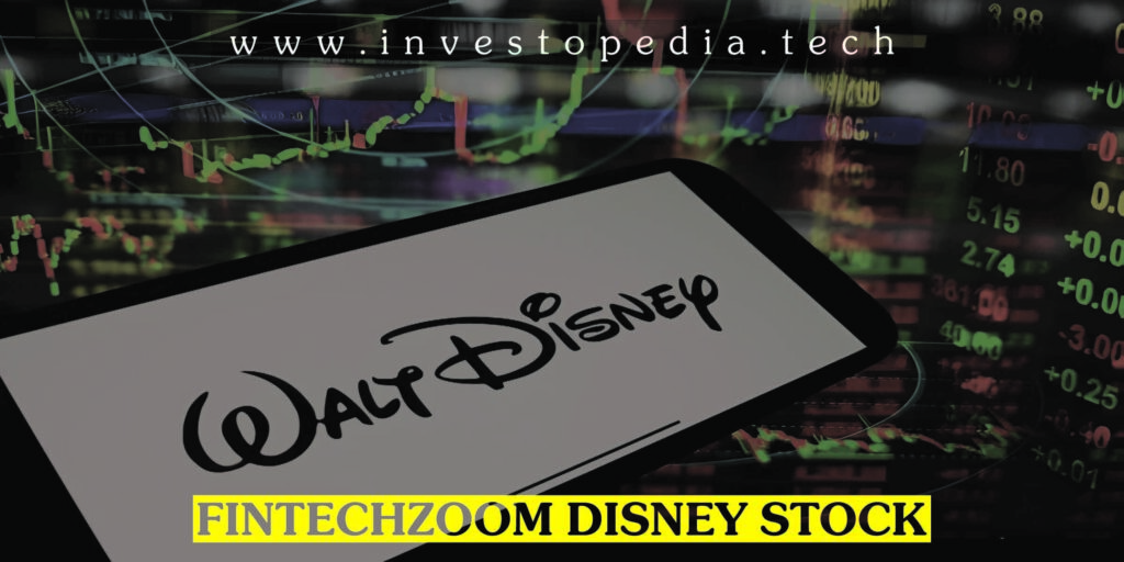 Fintechzoom Disney Stock