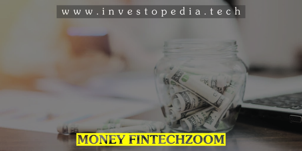 Money Fintechzoom