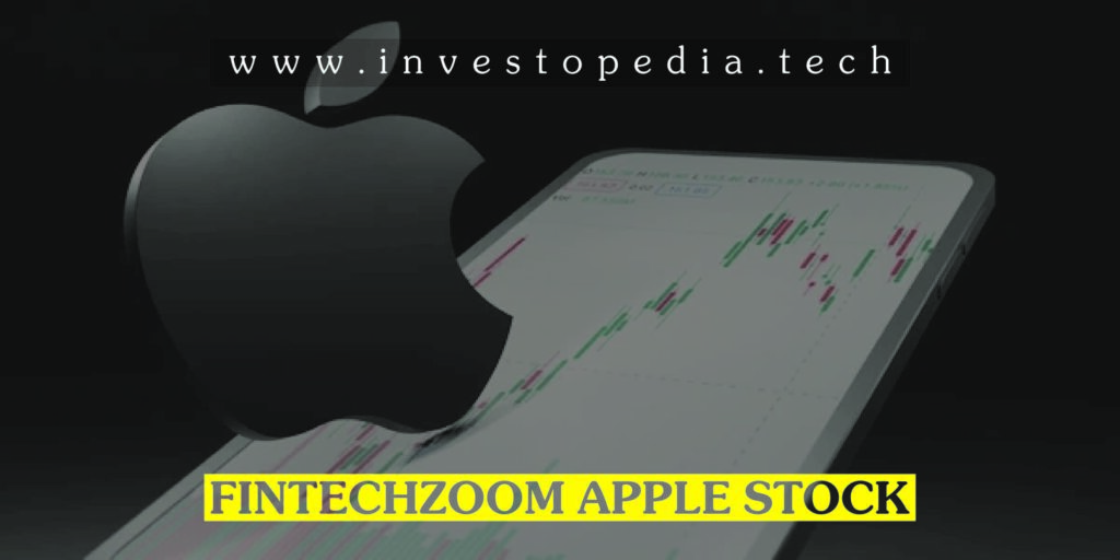 Fintechzoom Apple Stock