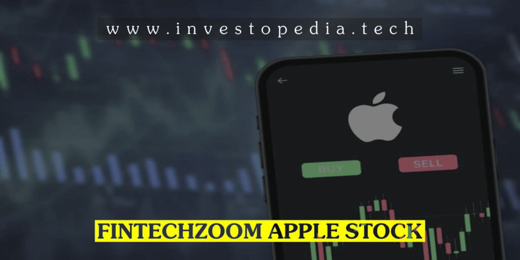 Fintechzoom Apple Stock