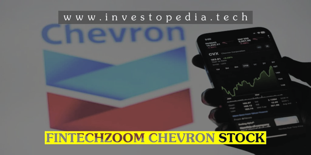 Fintechzoom Chevron Stock