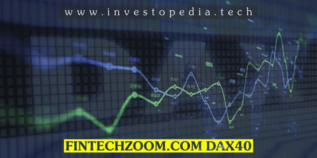 Fintechzoom.com DAX40